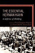The Essential Herman Kahn: In Defense of Thinking