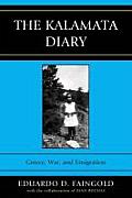 The Kalamata Diary: Greece, War, and Emigration
