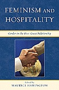 Feminism and Hospitality: Gender in the Host/Guest Relationship