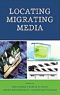Locating Migrating Media