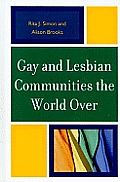 Gay and Lesbian Communities the World Over