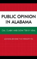 Public Opinion in Alabama: Looking Beyond the Stereotypes