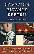 Campaign Finance Reform: The Political Shell Game