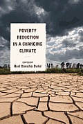 Poverty Reduction in a Changing Climate