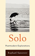 Solo: Postmodern Explorations