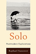 Solo: Postmodern Explorations