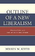 Outline of a New Liberalism: Pragmatism and the Stigmatized Other