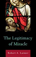 The Legitimacy of Miracle