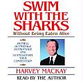 Swim with the Sharks: Without Being Eaten Alive