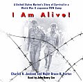 I Am Alive A United States Marines Story