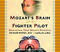 Mozarts Brain & The Fighter Pilot