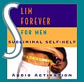 Slim Forever For Men Subliminal Self Help