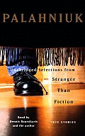 Unabridged Selections From Stranger Than