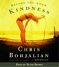Before You Know Kindness Abridged Cd