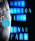 Lunar Park A Novel Abridged Cd