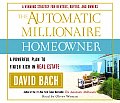 Automatic Millionaire Homeowner A Powerful Plan to Finish Rich in Real Estate