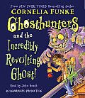 Ghosthunters & the Incredibly Revolting Ghost