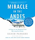 Miracle in the Andes 72 Days on the Mountain & My Long Trek Home
