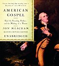 American Gospel God the Founding Fathers & the Making of a Nation