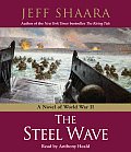 Steel Wave A Novel Of World War II