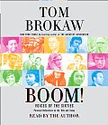 Boom Voices of the Sixties Personal Reflections on the 60s & Today