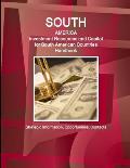 South America: Investment Resources and Capital for South American Countries Handbook - Strategic Information, Opportunities, Contact