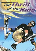 Steck-Vaughn Power Up!: Leveled Reader Grades 6 - 8 Thrill of the Ride, the