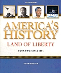 American History Land of Liberty: Student Reader, Book 2