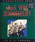 Buck Wild a Doonesbury Book