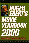 Roger Eberts Movie Yearbook 2000