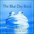 Blue Day Book A Lesson in Cheering Yourself Up