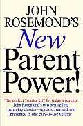John Rosemonds New Parent Power