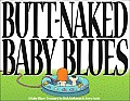 Butt Naked Baby Blues A Baby Blues Treasury