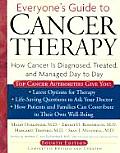 Everyones Guide To Cancer Therapy 4th Edition