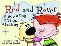 Red & Rover A Boy A Dog A Time A Feeling