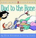 Dad To The Bone 16 Baby Blues Scrapbook