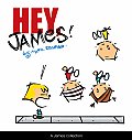 Hey, James!: A James Collection