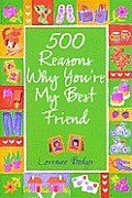 500 Reasons Why Youre My Best Friend