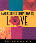 Famous Black Quotations On Love