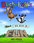 Bucky Katts Big Book of Fun A Get Fuzzy Treasury