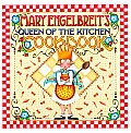 Mary Engelbreits Queen of the Kitchen Cookbook