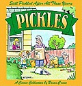 Still Pickled After All These Years A Pickles Book