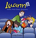 Dates & Other Disasters Luann 2