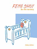 Feng Shui For The Nursery