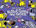 Ultimate Mother Goose & Grimm A 20 Year Treasury