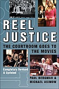 Reel Justice The Courtroom Goes to the Movies
