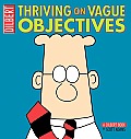 Thriving on Vague Objectives A Dilbert Book