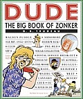 Dude the Big Book Of Zonker Doonesbury
