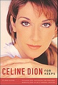 Celine Dion For Keeps With Removable Mementos from Personal Archives