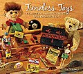 Timeless Toys Classic Toys & the Playmakers Who Created Them